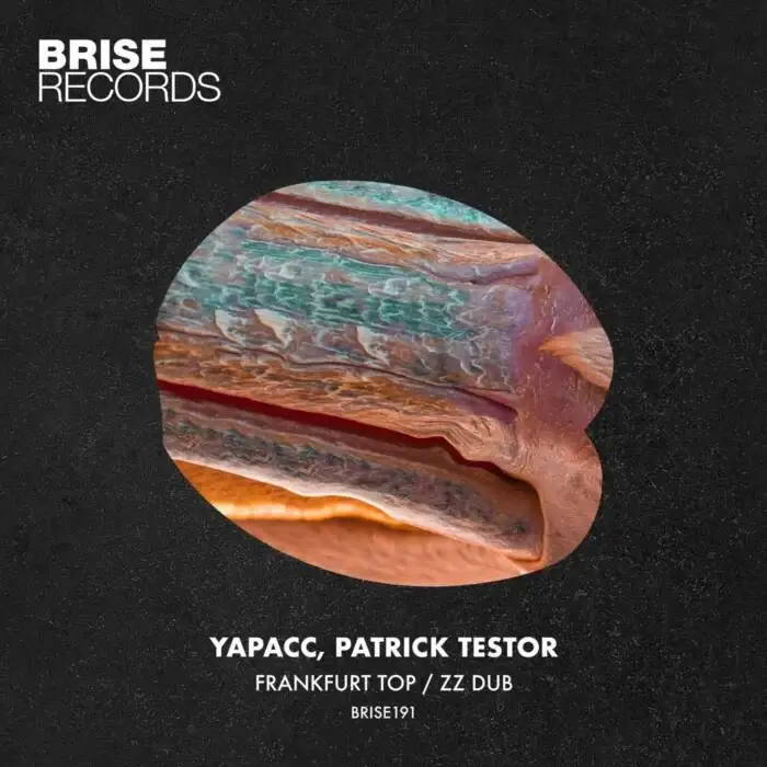 Cover Image: Yapacc, Patrick Testor - Fankfurt Top / ZZ Dub on Brise Records