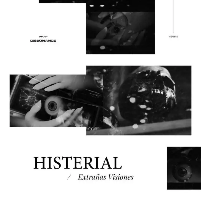 Cover Image: Histerial - Extrañas Visiones on Warp Dissonance
