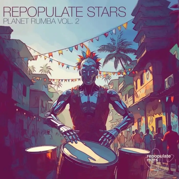 Cover Image: VA - Repopulate Stars Planet Rumba Vol.2 on Repopulate Mars