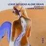 Cover Image for Leave My Head Alone Brain Original Mix