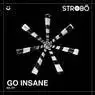 Cover Image for Go Insane Original Mix