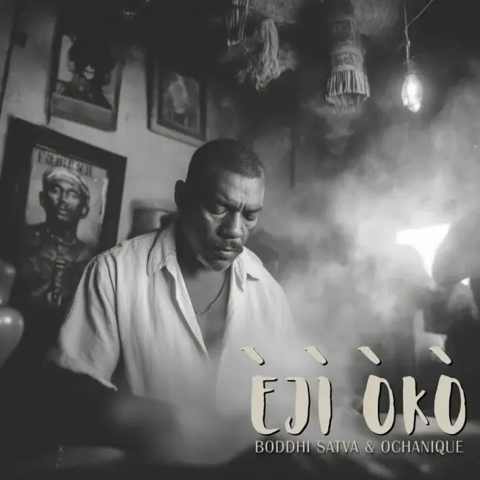 Cover Image: Boddhi Satva, Ochanique - Eji Oko on Offering Recordings