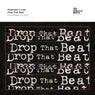 Cover Image for Drop That Beat Extended Mix