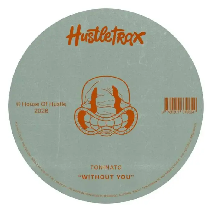 Cover Image: Toninato - Without You on Hustletrax