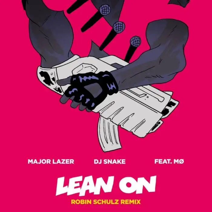 Cover Image: Mo, DJ Snake, Major Lazer - Lean On (Robin Schulz Remix) on Third Pardee Records