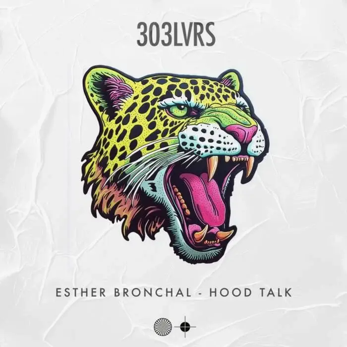 Cover Image: Esther Bronchal - Hood Talk on 303LVRS