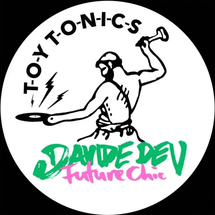 Cover Image: Davide Dev - Future Chic EP on Toy Tonics