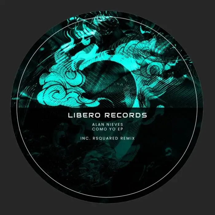 Cover Image: Alan Nieves, RSquared - Como Yo EP on Libero Records