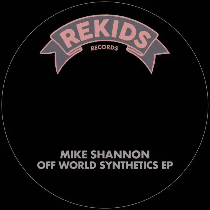 Cover Image: Mike Shannon - Off World Synthetics EP on Rekids