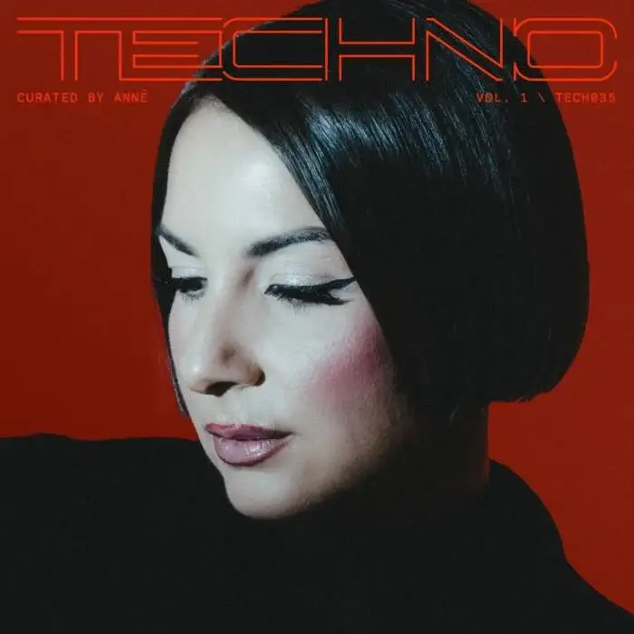 Cover Image: VA - TECH035 curated by ANNĒ on TECHNO Records