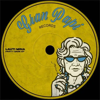 Cover Image: Lauti Mina - Party Dark EP on Gran Papi Records
