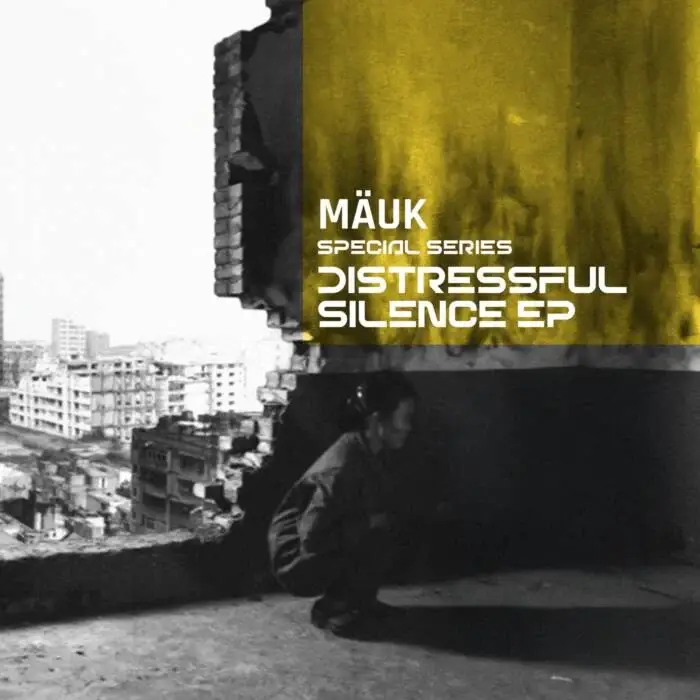 Cover Image: MAUK - Distressful Silence EP on Special Series