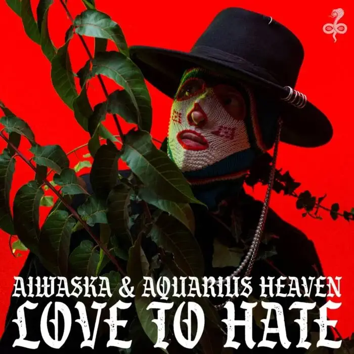 Cover Image: Aquarius Heaven, Aiwaska - Love To Hate (Remixes) on Aiwaska Planet