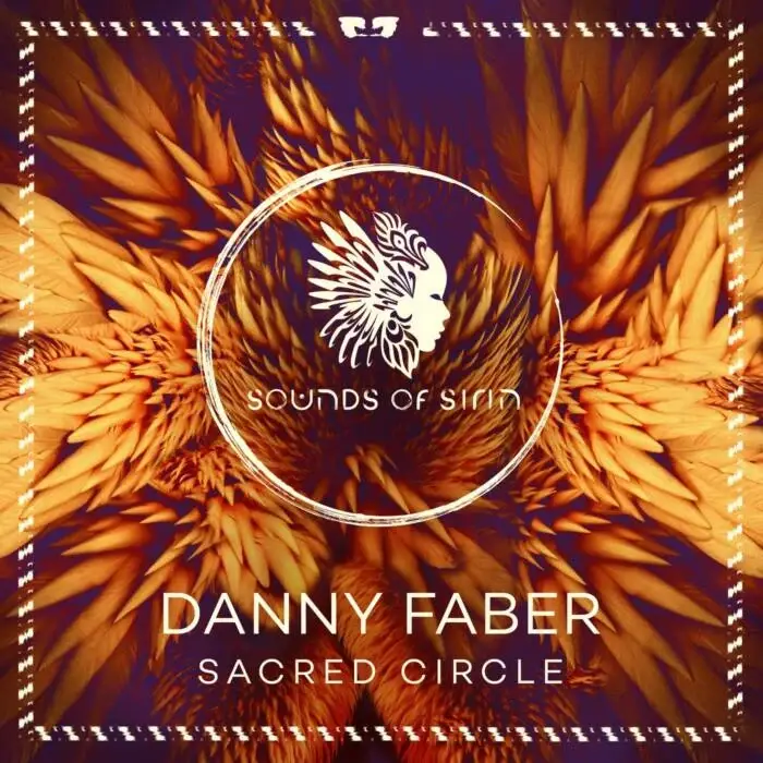 Cover Image: Danny Faber - Sacred Circle on Sounds Of Sirin