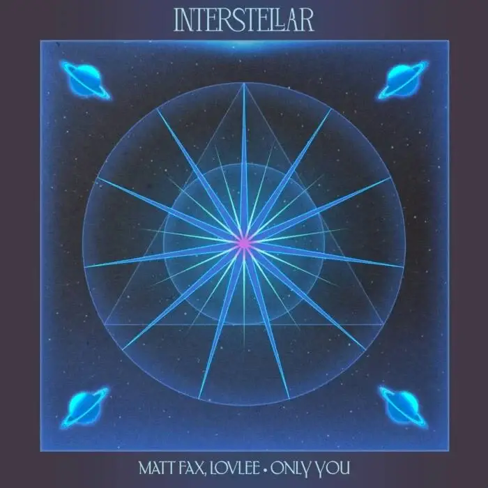 Cover Image: Matt Fax, Lovlee - Only You on Interstellar Recordings (Insomniac)