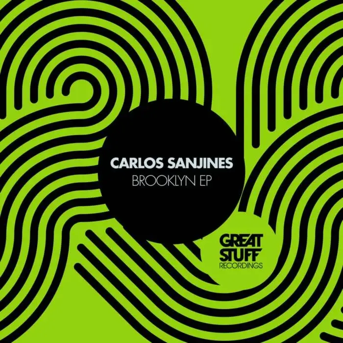 Cover Image: Carlos Sanjines - Brooklyn EP on Great Stuff Recordings