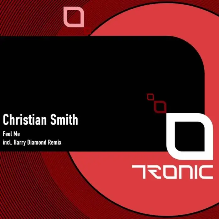 Cover Image: Christian Smith - Feel Me on Tronic