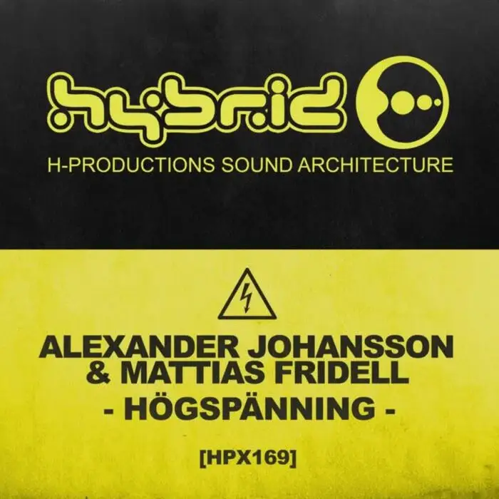 Cover Image: Mattias Fridell, Alexander Johansson - Hogspanning on H-Productions