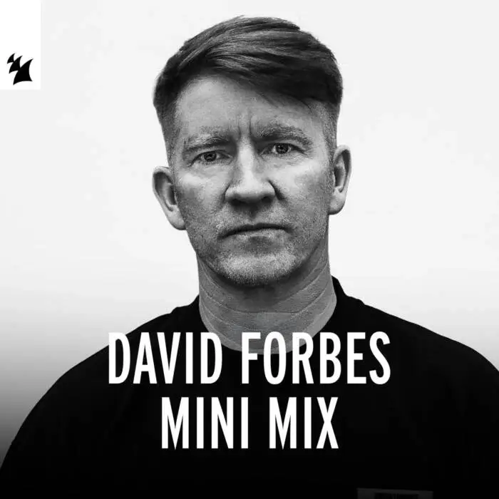 Cover Image: David Forbes, Davey Asprey, Max Graham - David Forbes Mini Mix - Extended Versions on Armada Music Albums