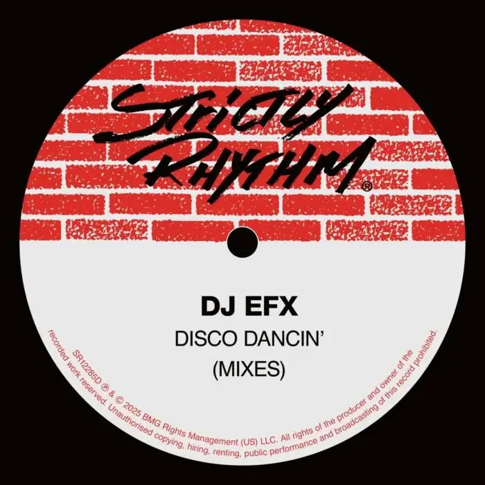 Cover Image: DJ EFX - Disco Dancin' (MIXES) on Strictly Rhythm