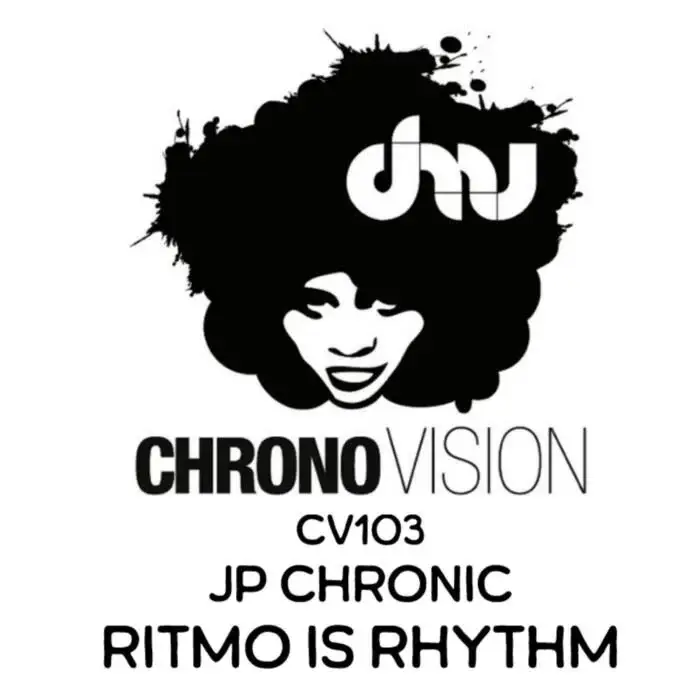 Cover Image: JP Chronic - Ritmo Is Rhythm on Chronovision Ibiza