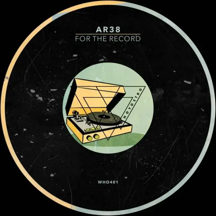 Cover Image: AR38 - For The Record on Whoyostro