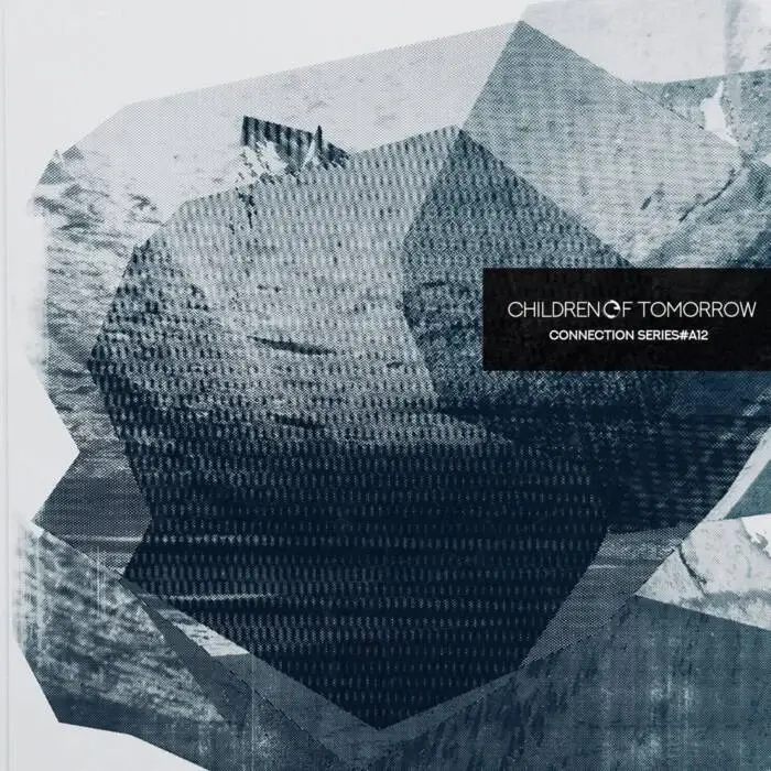 Cover Image: VA - Connection Series #A12 on Children Of Tomorrow