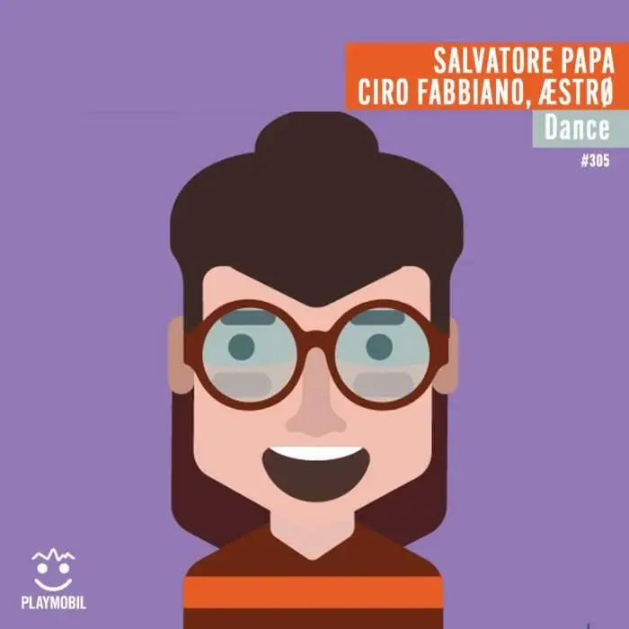 Cover Image: Salvatore Papa, AESTRO, Ciro Fabbiano - Dance on Playmobil