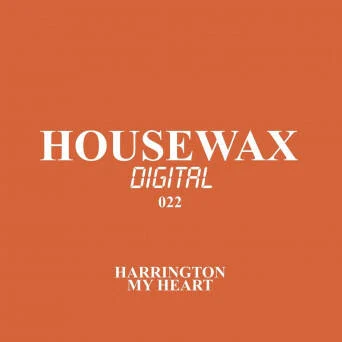 Cover Image: Harrington - My Heart on Housewax