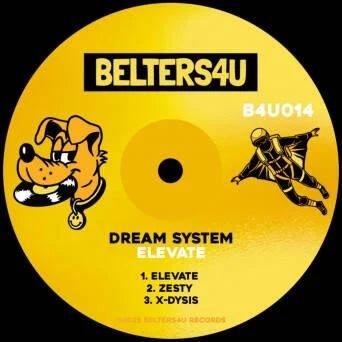 Cover Image: Dream System - Elevate on Belters 4U