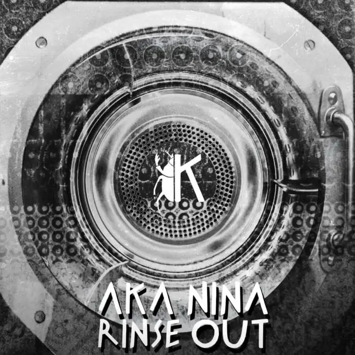 Cover Image: Aka Nina - Rinse Out on Kafka Tempo