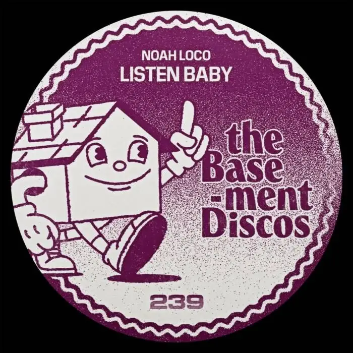 Cover Image: Noah Loco - Listen Baby on theBasement Discos