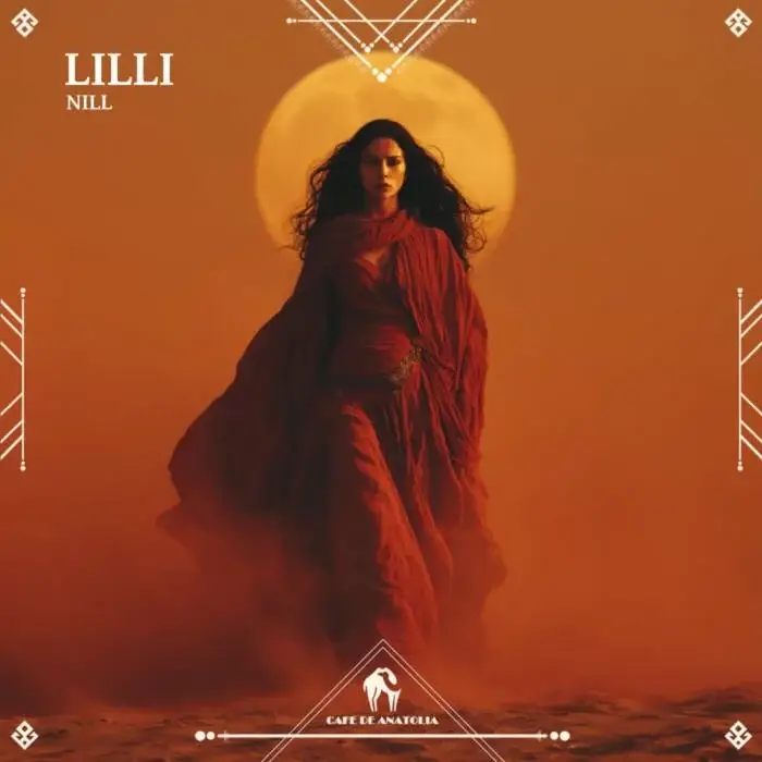 Cover Image: Cafe De Anatolia, NILL - Lilli on Cafe De Anatolia REC.