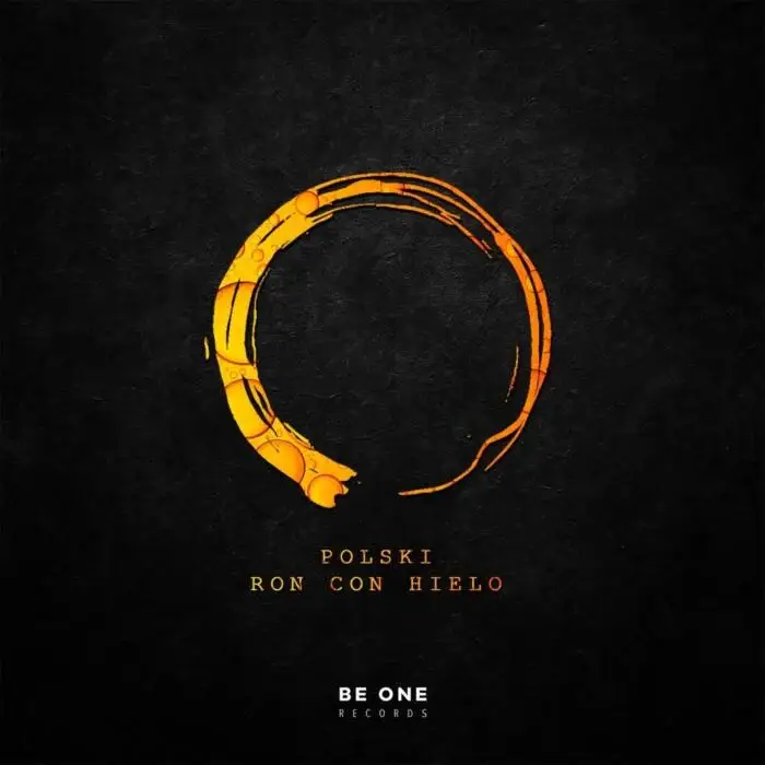 Cover Image: POLSKI - Ron Con Hielo on Be One Records