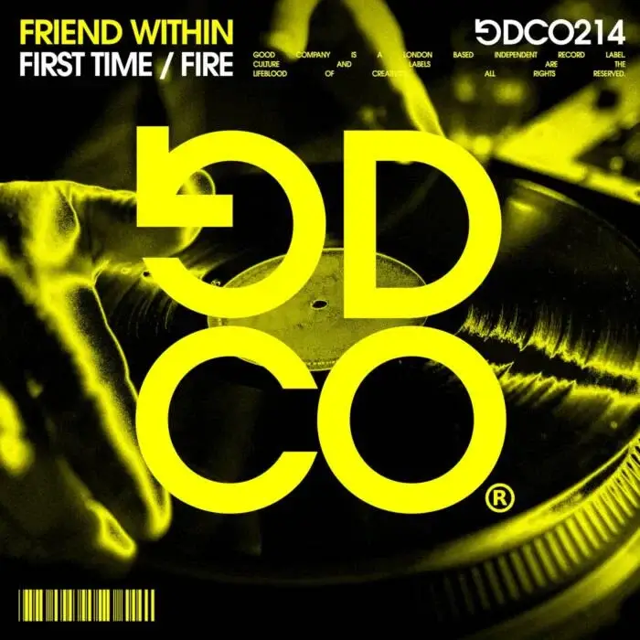 Cover Image: Friend Within, DJ Rae - First Time / Fire (Original Mix) on Good Company
