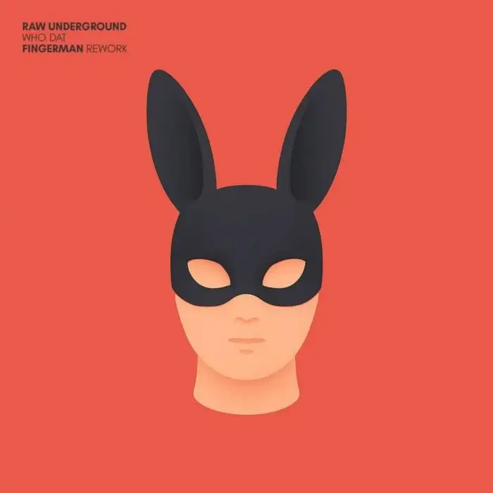Cover Image: Raw Underground - Who Dat (Fingerman Rework) on Lisztomania