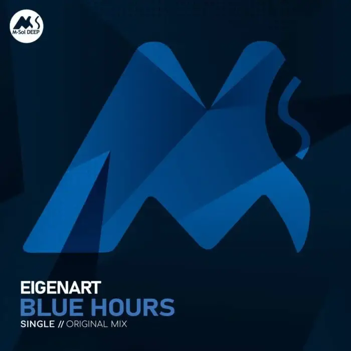 Cover Image: Eigenart, M-Sol DEEP - Blue Hours on M-Sol DEEP
