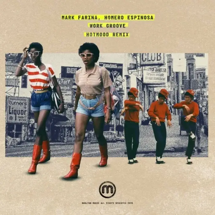 Cover Image: Mark Farina, Homero Espinosa - Work.Groove (Hotmood Remix) on Moulton Music