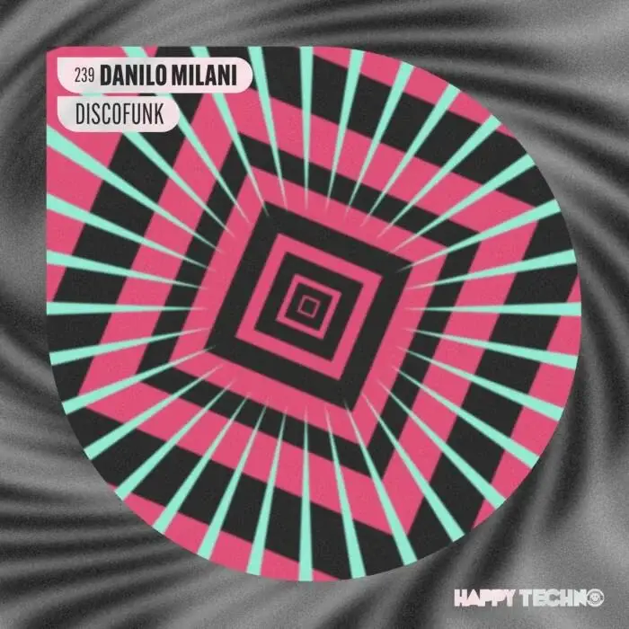 Cover Image: Danilo Milani - Discofunk on Happy Techno Music
