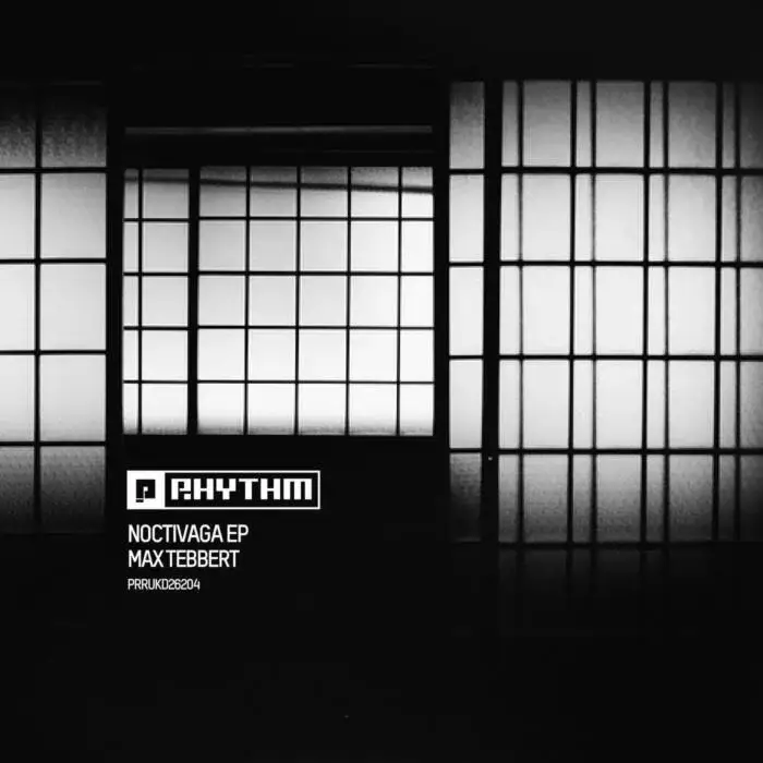 Cover Image: Max Tebbert - Noctivaga EP on Planet Rhythm