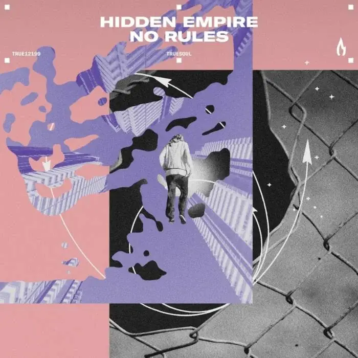 Cover Image: Hidden Empire - No Rules on Truesoul