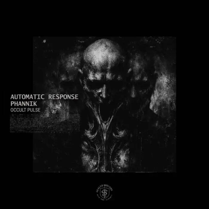 Cover Image: Automatic Response, Phannik - Occult Pulse on Healed Wounds