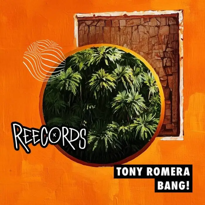 Cover Image: Tony Romera - BANG! on Reecords