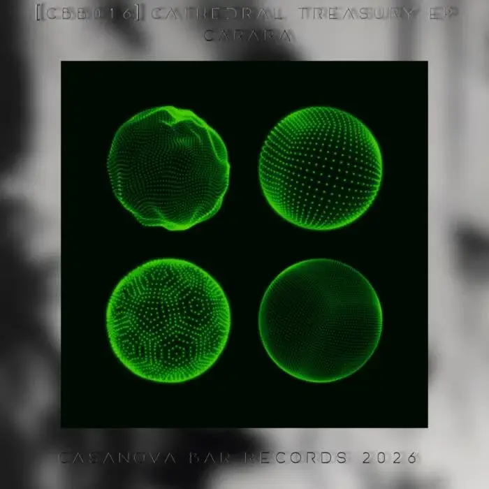 Cover Image: Carara, Luca Maniaci - Cathedral Treasury EP - Digiital on Casanova Bar Records