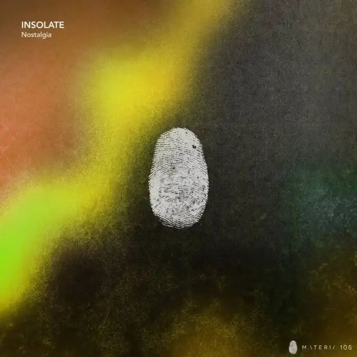 Cover Image: INSOLATE - Nostalgia EP on Materia