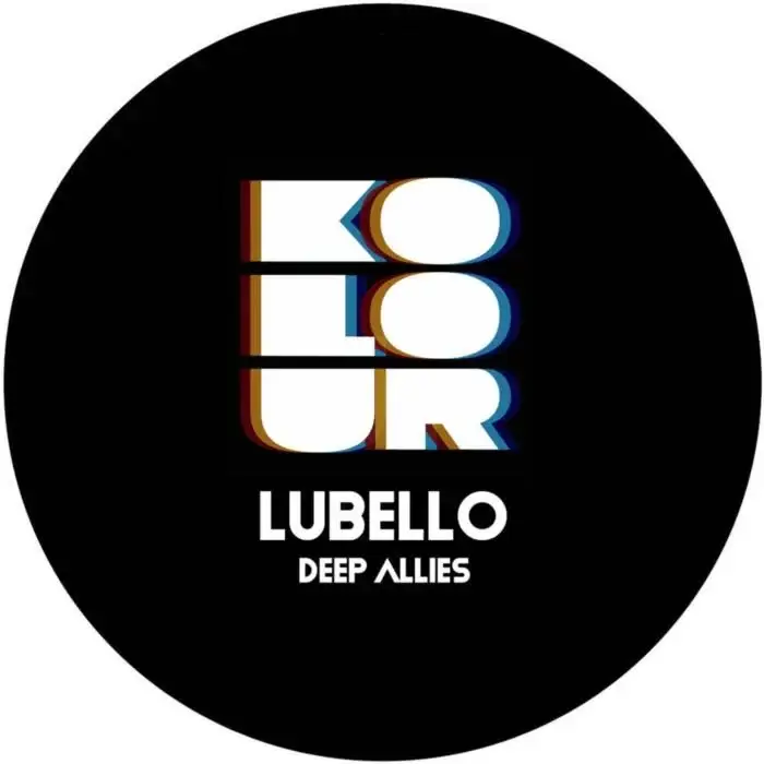 Cover Image: LUBELLO - Deep Allies on Kolour Recordings