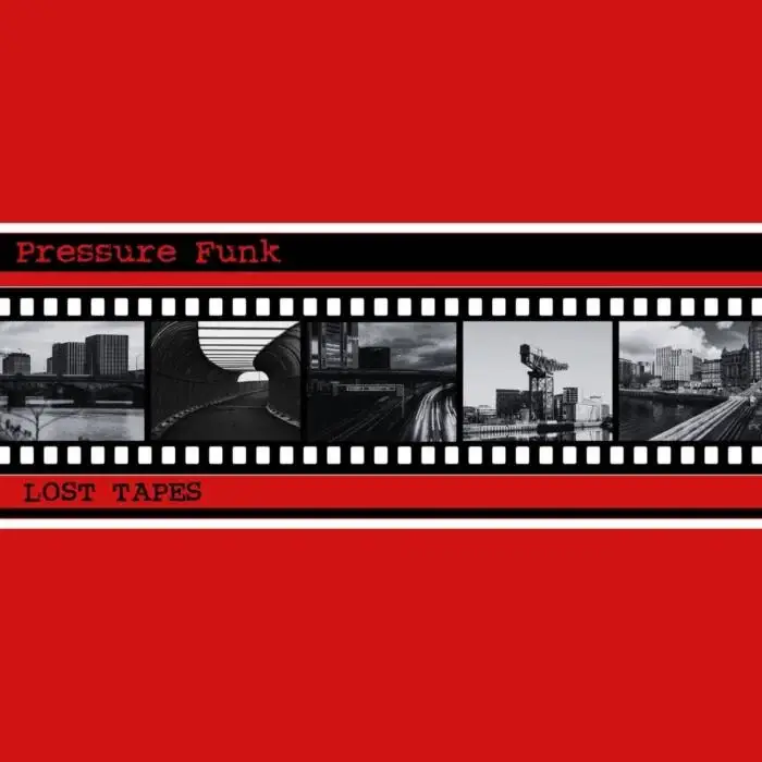 Cover Image: Pressure Funk - Lost Tapes on Soma Records