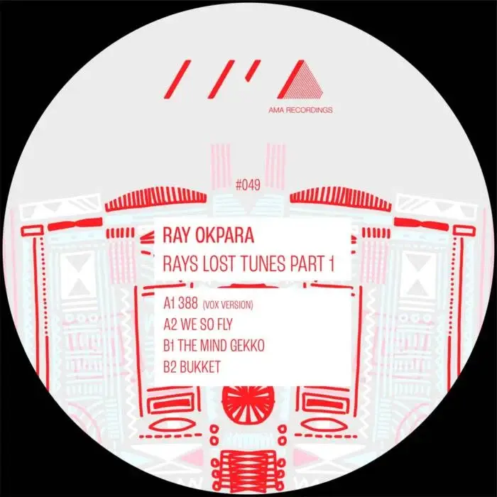 Cover Image: Ray Okpara - Rays Lost Tunes Part 1 EP on AMA Recordings