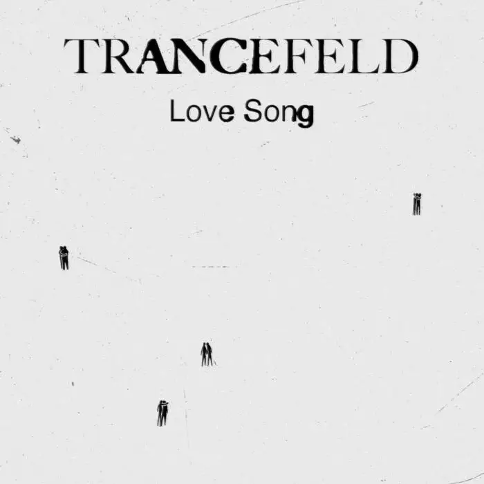 Cover Image: Trancefeld - Love Song on Noire & Blanche