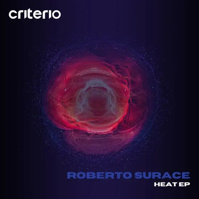 Cover Image: Roberto Surace - Heat EP on Criterio Music